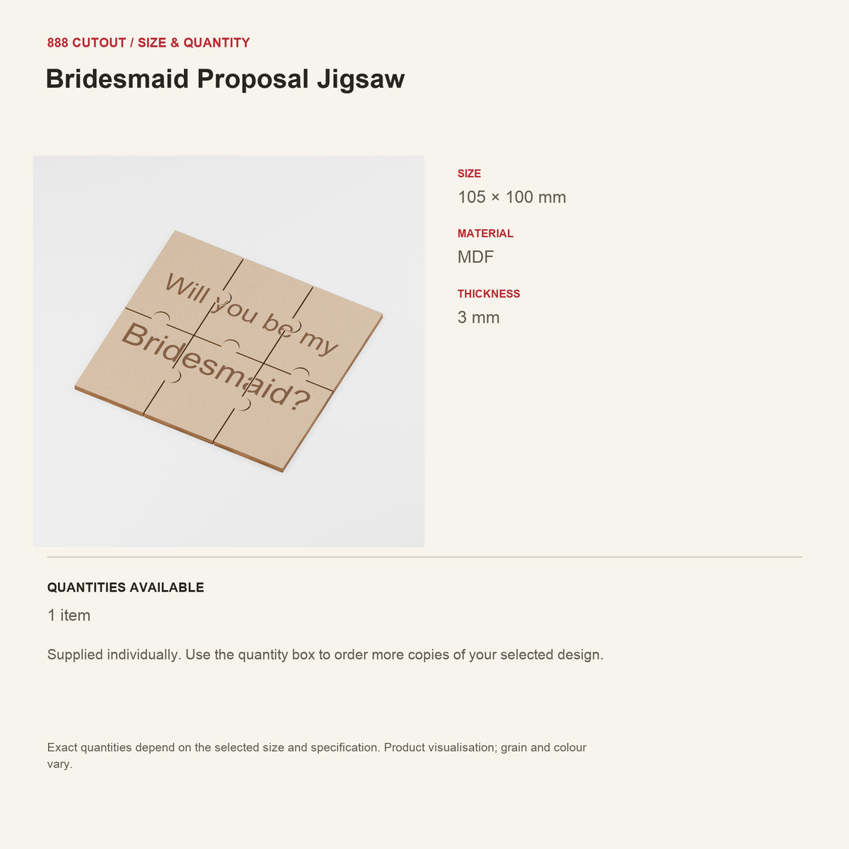888 guide — Bridesmaid Proposal Jigsaw — example size, material and available quantities