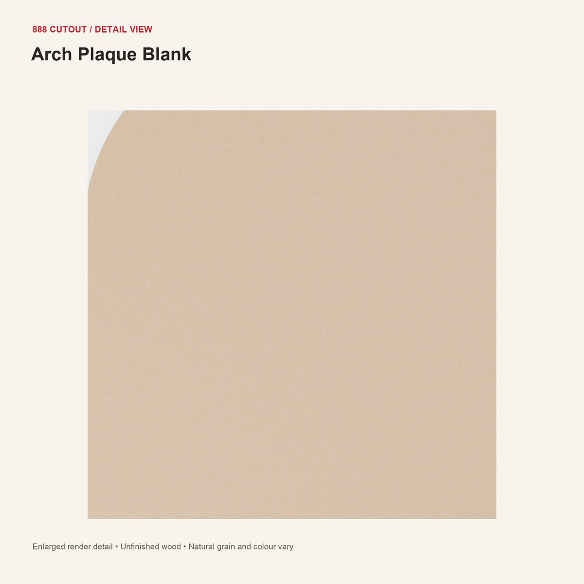 888 detail — Arch Plaque Blank — enlarged product visualisation