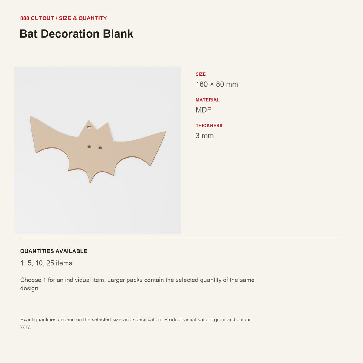 888 guide — Bat Decoration Blank — example size, material and available quantities
