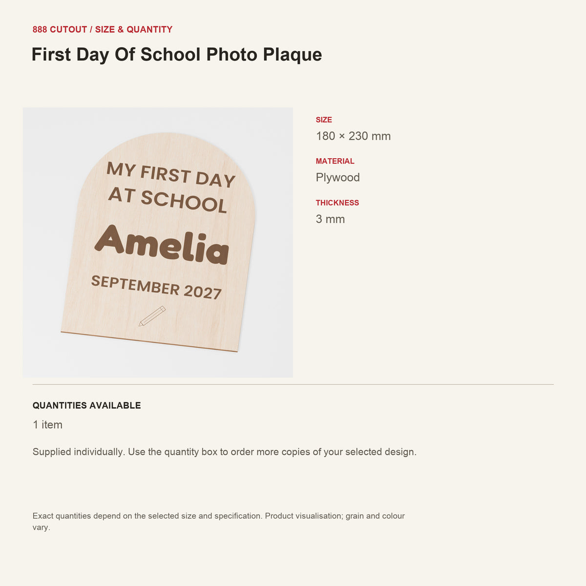 888 guide — First Day Of School Photo Plaque — example size, material and available quantities