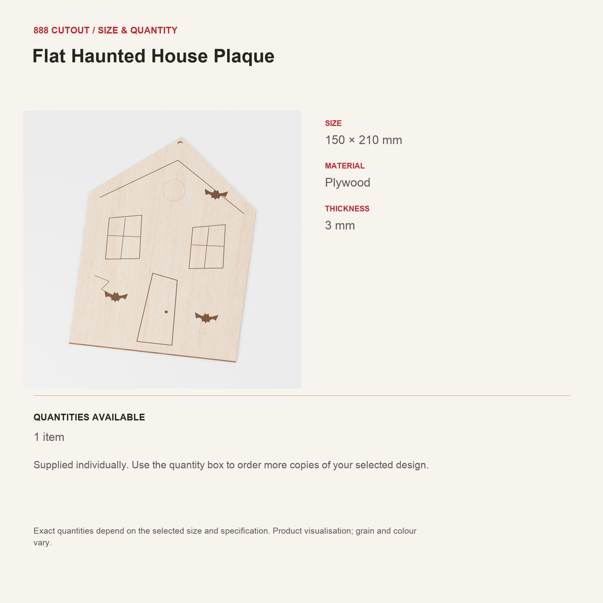 888 guide — Flat Haunted House Plaque — example size, material and available quantities