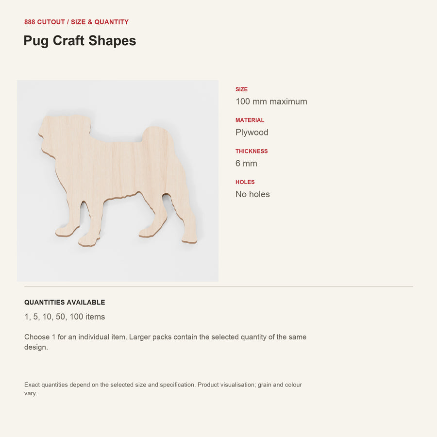888 guide — Pug Craft Shapes — example size, material and available quantities