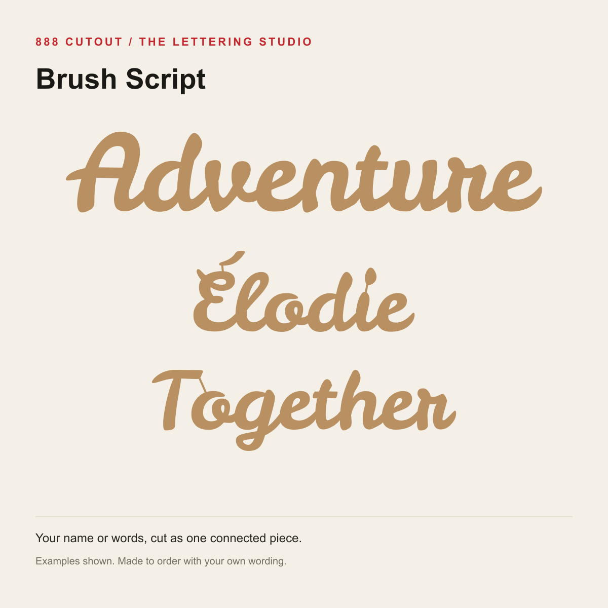 Brush Script — example wording made from the actual cutting outlines; personalise your own