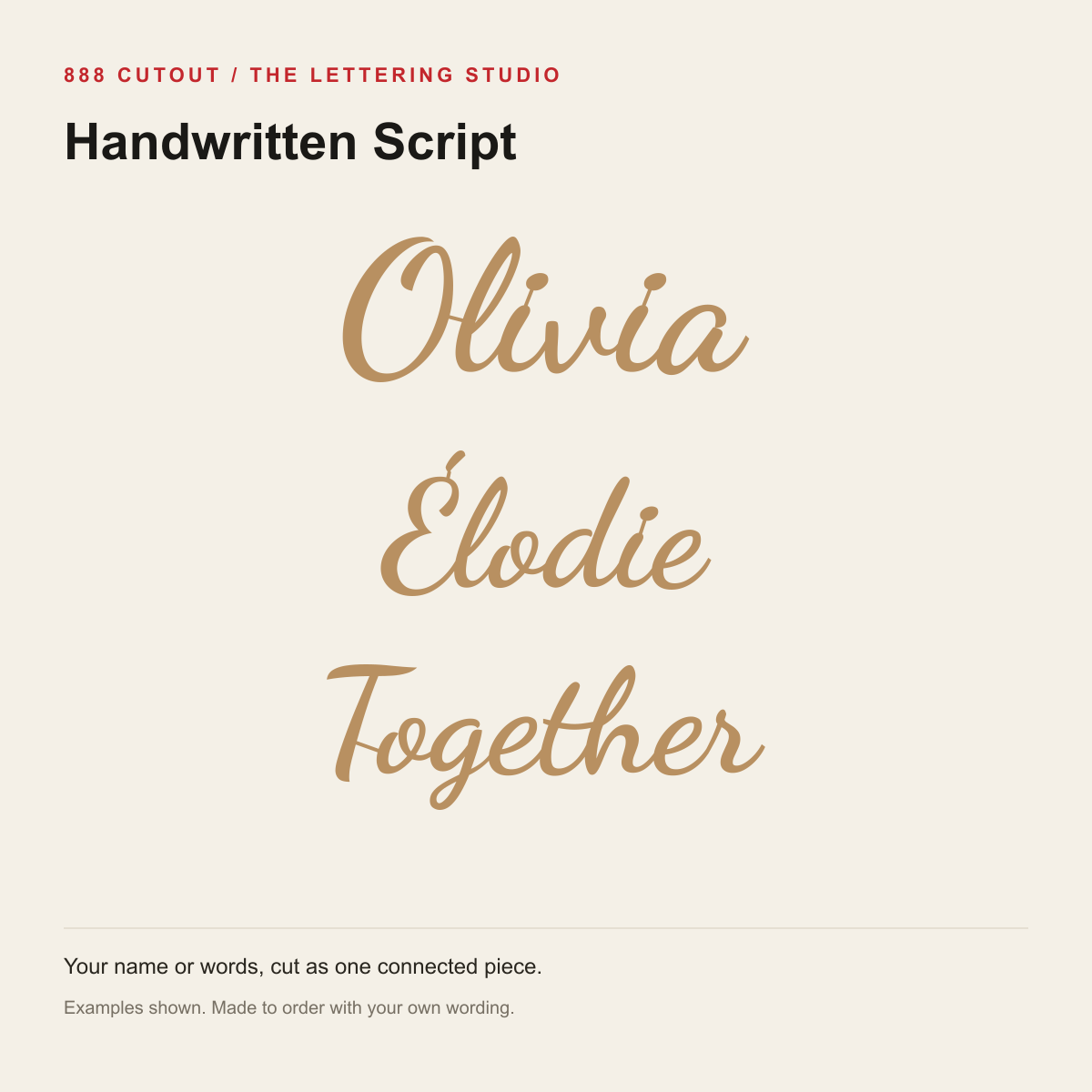 Handwritten Script — example wording made from the actual cutting outlines; personalise your own